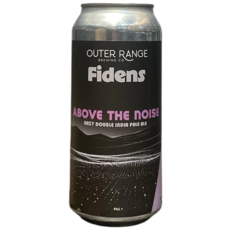 OUTER RANGE X FIDENS ABOVE THE NOISE HAZY DOUBLE IPA 44CL